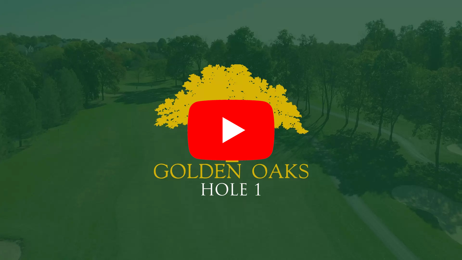 Hole 1 | Golden Oaks Golf Club