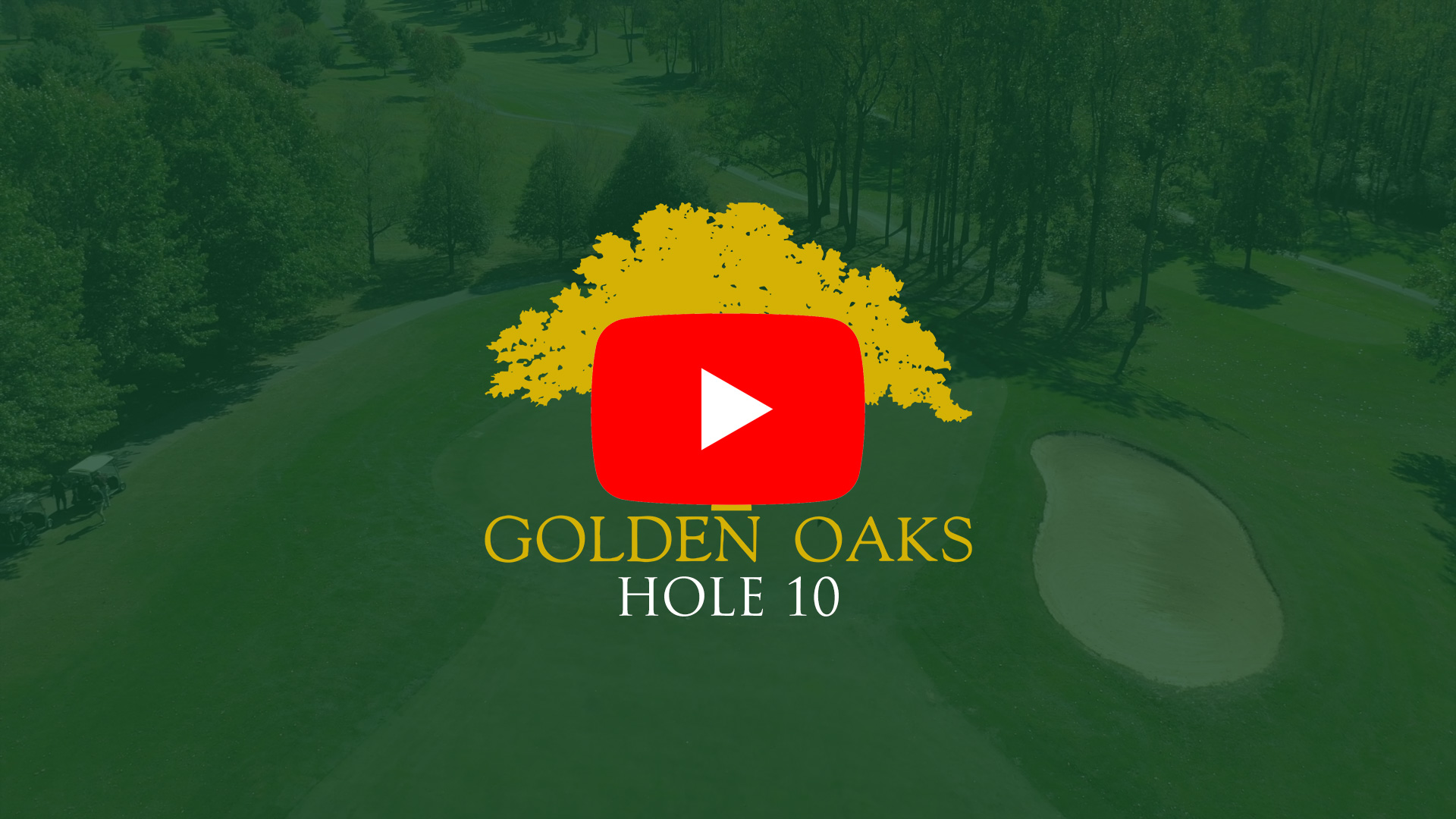 Hole 10 | Golden Oaks Golf Club