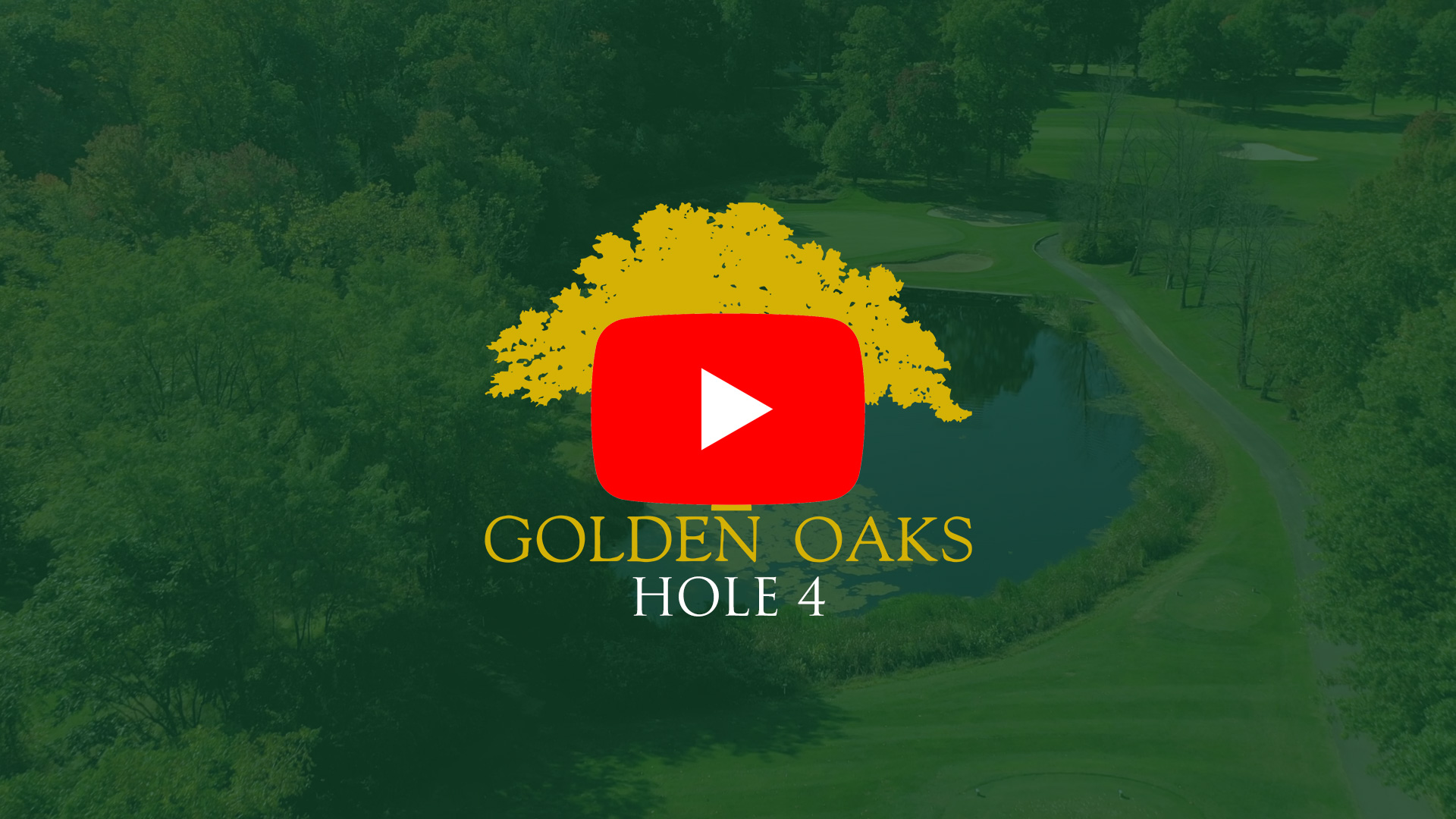 Hole 4 | Golden Oaks Golf Club