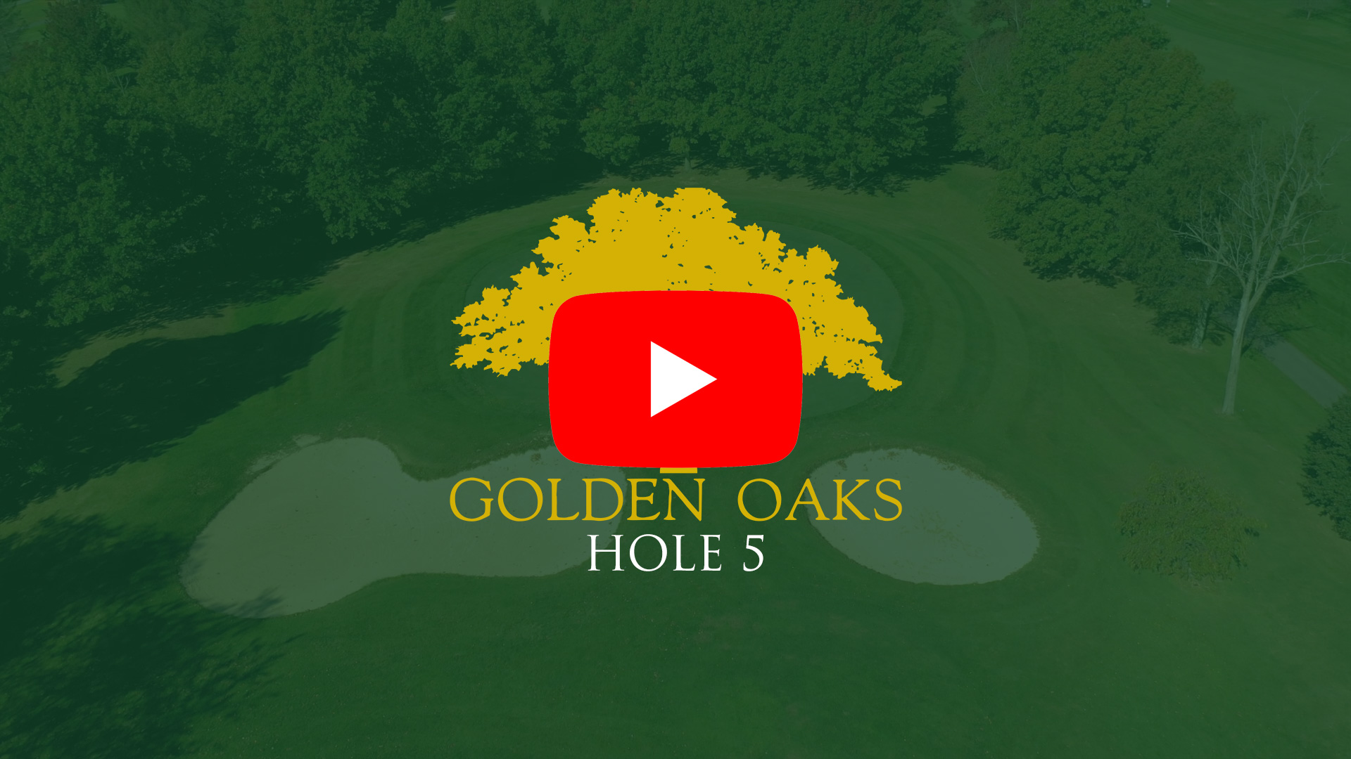 Hole 5 | Golden Oaks Golf Club