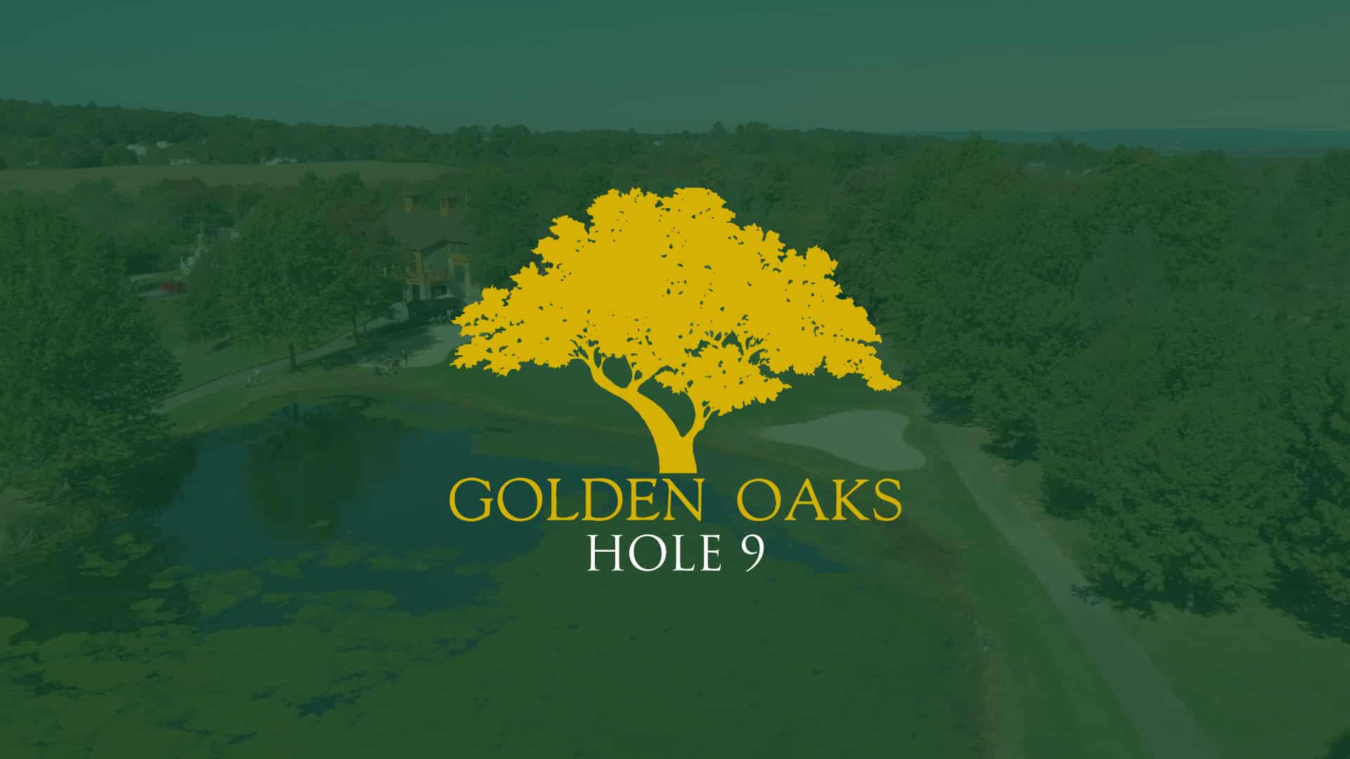 Hole 9 | Golden Oaks Golf Club