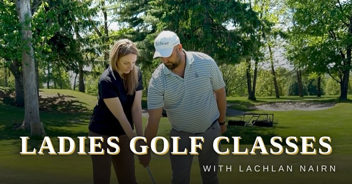 2026 Ladies Golf Classes with Lachlan Nairn